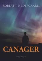 Canager af Robert J. Nedergaard