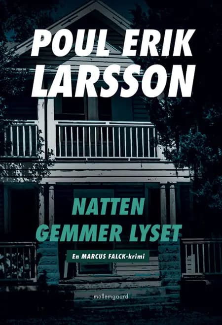 Natten gemmer lyset af Poul Erik Larsson
