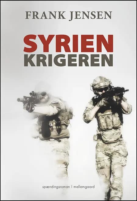 Syrienkrigeren af Frank Jensen