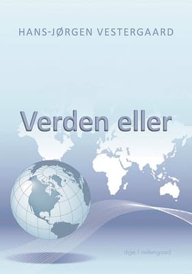 Verden eller af Hans-Jørgen Vestergaard