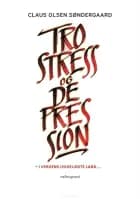 TRO, STRESS OG DEPRESSION