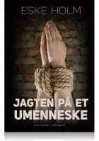 Jagten på et umenneske