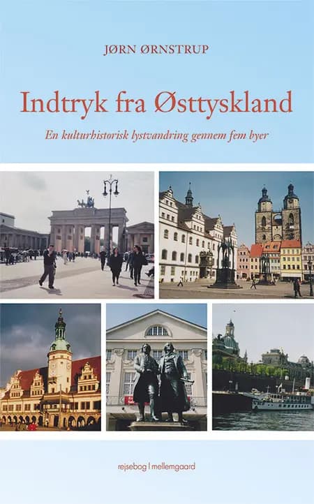Indtryk fra Østtyskland af Jørn Ørnstrup
