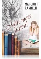 Min mors hævn!