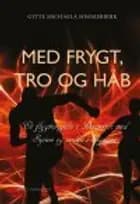 Med frygt, tro og håb