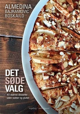 Det søde valg af Almedina Bajramovic Boskailo