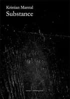 Substance af Kristian Marstal