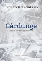 Gårdunge af Inge Cecilie Andersen