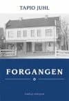 Forgangen af Tapio Juhl