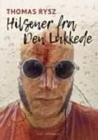 HILSENER FRA DEN LUKKEDE