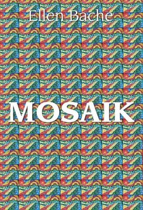 Mosaik af Ellen Bache