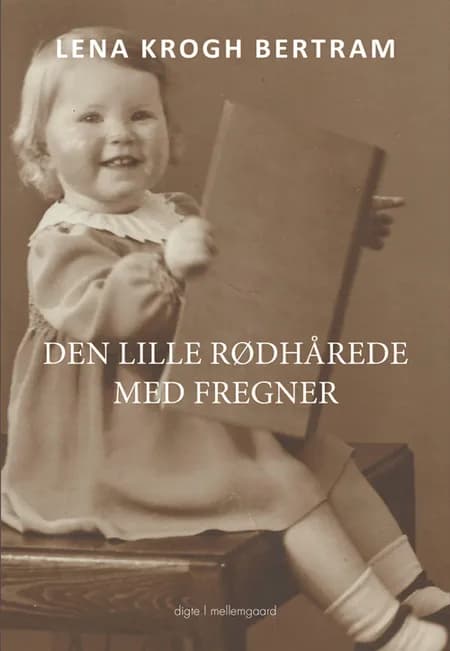 Den lille rødhårede med fregner af Lena Krogh Bertram