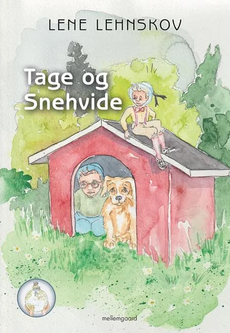 Tage og Snehvide af Lene Lehnskov