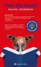 Test din hund af Rachel Federman