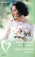 Eventyrlig kærlighed/Valtieris brud af Barbara Hannay og Caroline Anderson