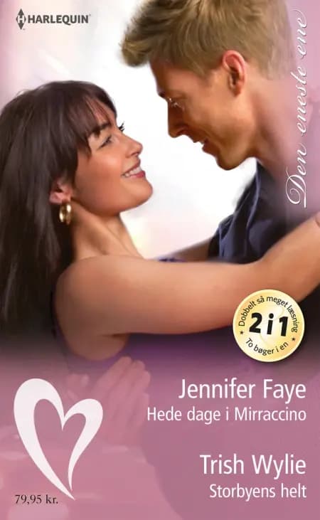 Hede dage i Mirraccino / Storbyens helt af Jennifer Faye