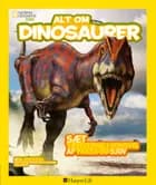 Alt om dinosaurer af Blake Hoena