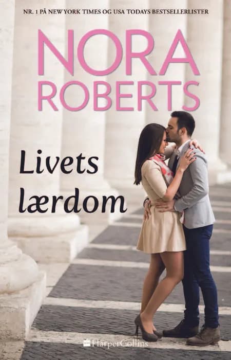 Livets lærdom af Nora Roberts