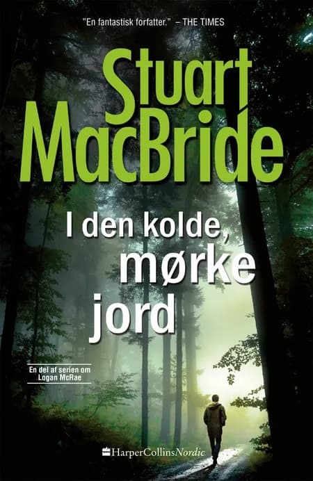 I den kolde mørke jord af Stuart MacBride