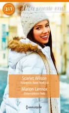 Askepots New York-jul / Ødemarkens helt af Scarlet Wilson og Marion Lennox