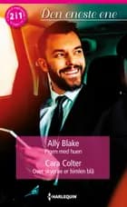 Pigen med huen/Over skyerne er himlen blå af Ally Blake og Cara Colter