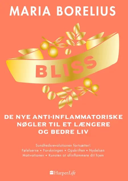 Bliss af Maria Borelius