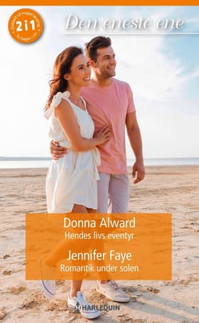 Hendes livs eventyr / Romantik under solen af Jennifer Faye