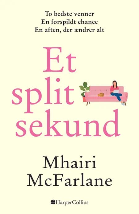 Et splitsekund af Mhairi McFarlane