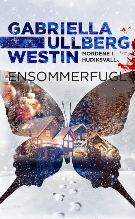 Ensommerfugl af Gabriella Ullberg Westin