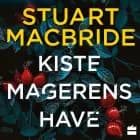 Kistemagerens have af Stuart MacBride
