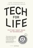 Tech for Life – Putting trust back in technology