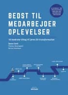 Bedst til medarbejderoplevelser af Søren Smit, Morten Henriksen og Thomas Vestergaard