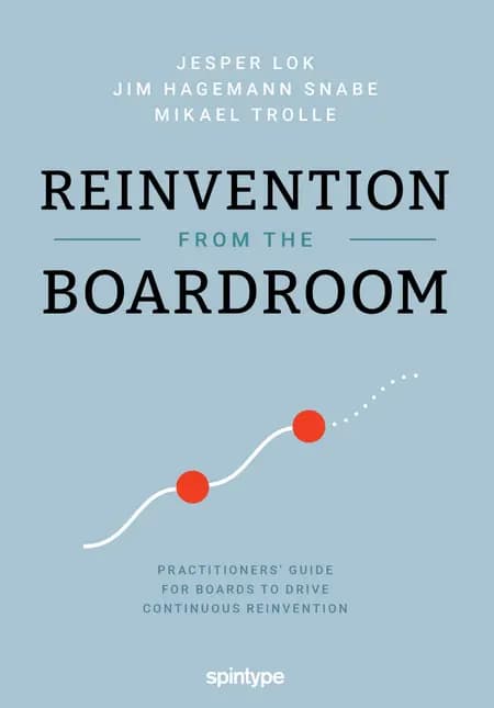 Reinvention from the Boardroom af Jim Hagemann Snabe og Mikael Trolle
