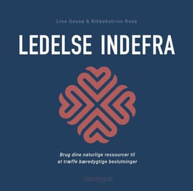 Ledelse indefra af Line Gessø
