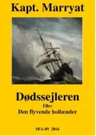 Dødssejleren eller Den flyvende Hollænder