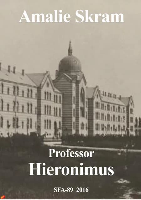 Professor Hieronimus af Amalie Skram