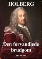 Den forvandlede brudgom