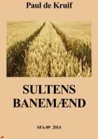 Sultens banemænd af Paul de Kruif