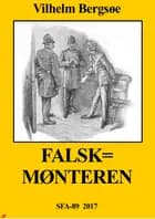 Falskmønteren af Vilhelm Bergsøe