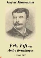 Frk. Fifi og andre fortællinger