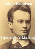 Gjæring - Afklaring