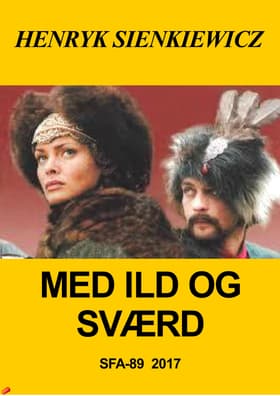 Med ild og sværd af Henryk Sienkiewitz