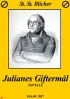 Julianes giftermål