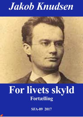 For livets skyld af Jakob Knudsen