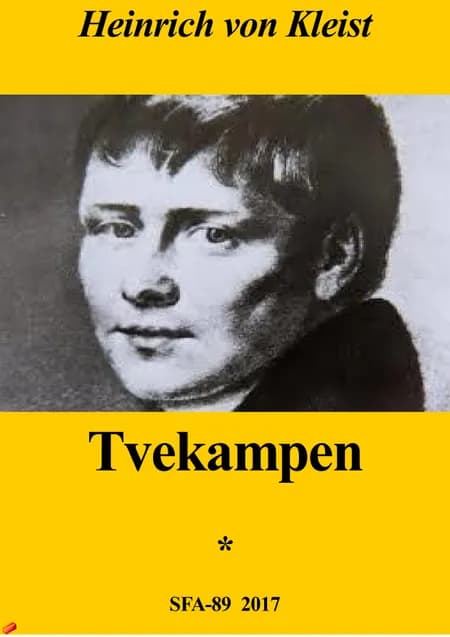 Tvekampen af Heinrich von Kleist