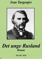 Det unge Rusland af Ivan Turgenev