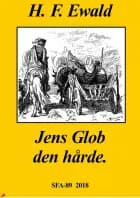 Jens Glob den hårde af Herman Frederik Ewald