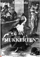 "Mukkerten" af Émile Zola