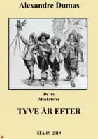 De tre musketerer - Tyve år efter