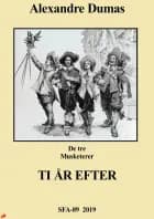 De tre musketerer - Ti år efter